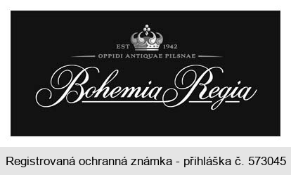 Bohemia Regia EST 1942 OPPIDI ANTIQUAE PILSNAE