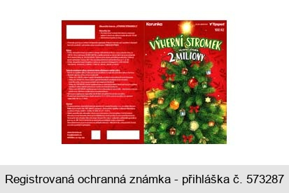 Korunka Tipsport VÝHERNÍ STROMEK HLAVNÍ VÝHRA 2 MILIONY