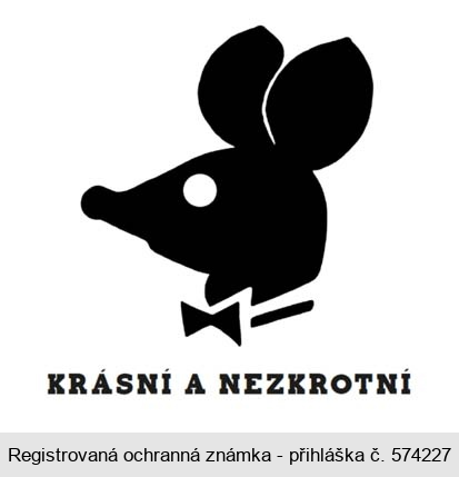 KRÁSNÍ A NEZKROTNÍ