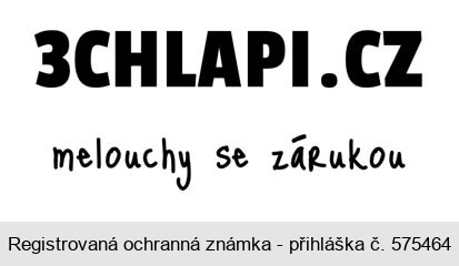 3chlapi.cz - melouchy se zárukou