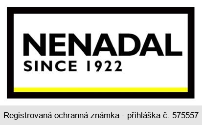 NENADAL SINCE 1922