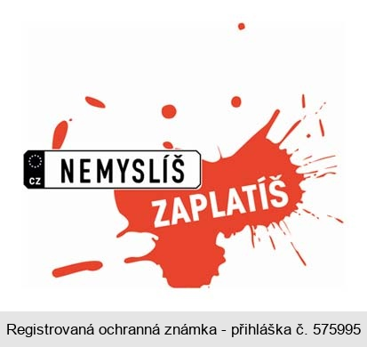 cz NEMYSLÍŠ ZAPLATÍŠ