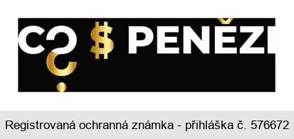 CO S PENĚZI?