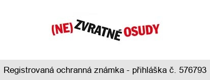 (NE) ZVRATNÉ OSUDY