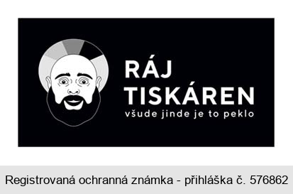 RÁJ TISKÁREN všude jinde je to peklo