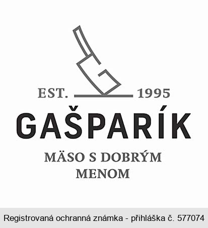 EST. 1995 GAŠPARÍK MÄSO S DOBRÝM MENOM