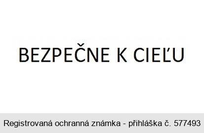 BEZPEČNE K CIEĹU