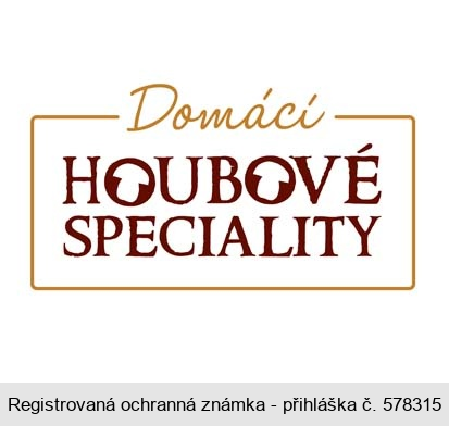 Domácí HOUBOVÉ SPECIALITY