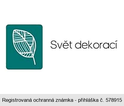 Svět dekorací