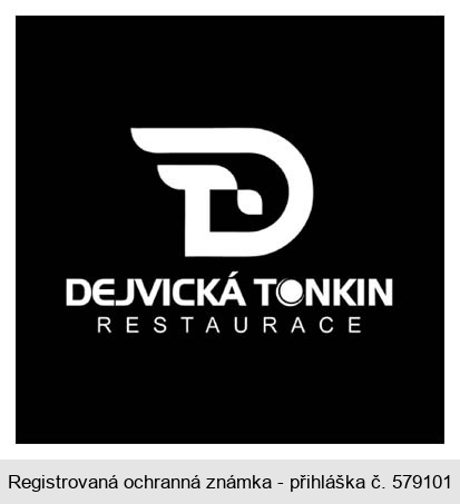 DT DEJVICKÁ TONKIN RESTAURACE