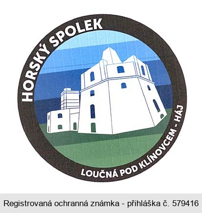 HORSKÝ SPOLEK LOUČNÁ POD KLÍNOVCEM - HÁJ