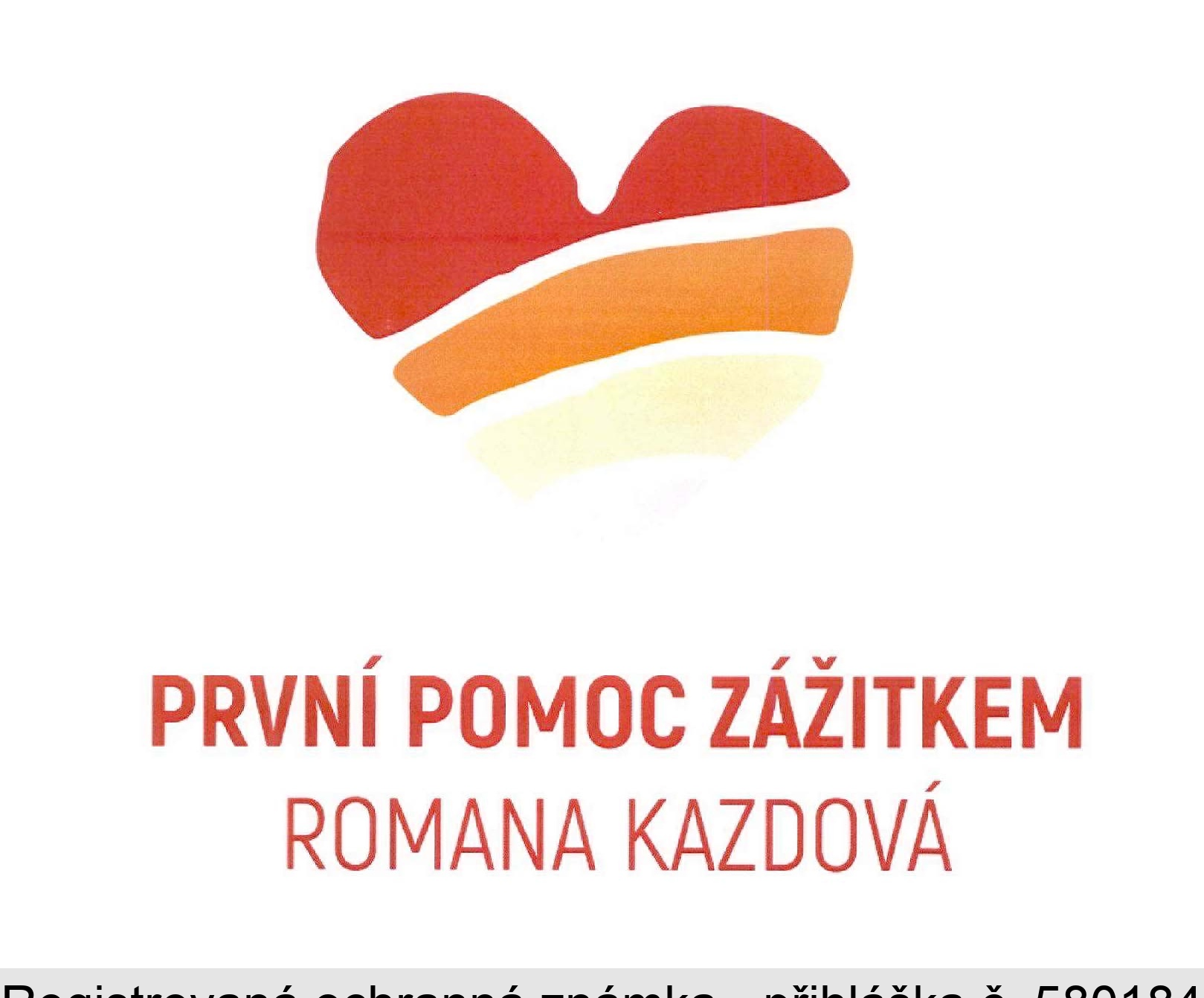 PRVNÍ POMOC ZÁŽITKEM ROMANA KAZDOVÁ