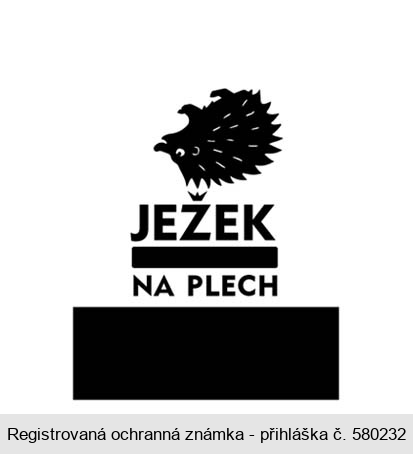 JEŽEK NA PLECH