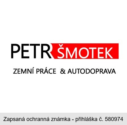 PETR ŠMOTEK ZEMNÍ PRÁCE & AUTODOPRAVA