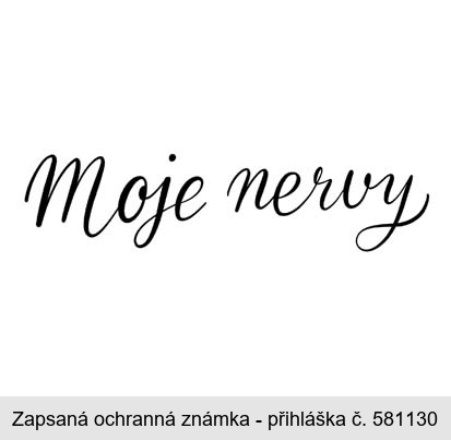 Moje nervy