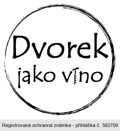 Dvorek jako víno