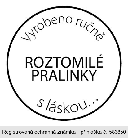 ROZTOMILÉ PRALINKY Vyrobeno ručně s láskou ...