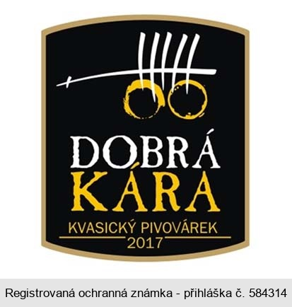 DOBRÁ KÁRA KVASICKÝ PIVOVÁREK 2017