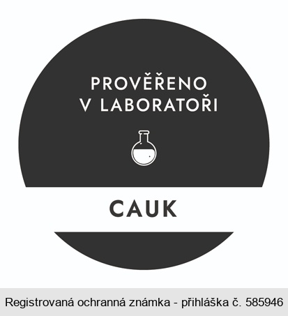 PROVĚŘENO V LABORATOŘI CAUK