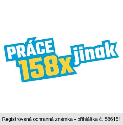 PRÁCE 158x jinak