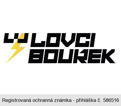 LOVCI BOUŘEK