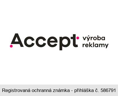 Accept výroba reklamy