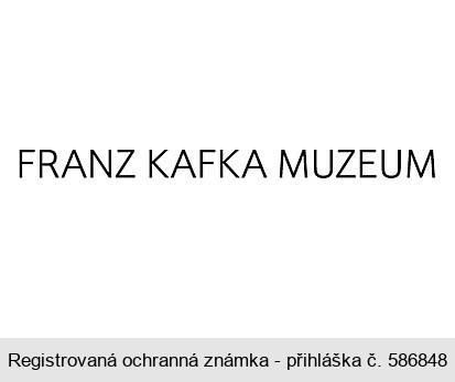 FRANZ KAFKA MUZEUM