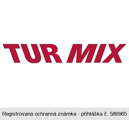 TUR MIX