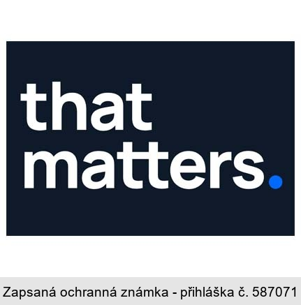 that matters.