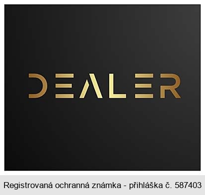 DEALER