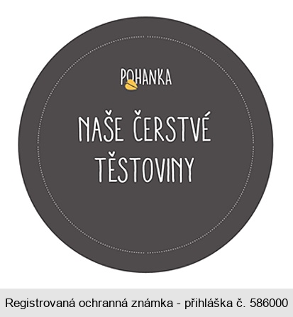 POHANKA NAŠE ČERSTVÉ TĚSTOVINY