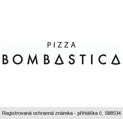 PIZZA BOMBASTICA