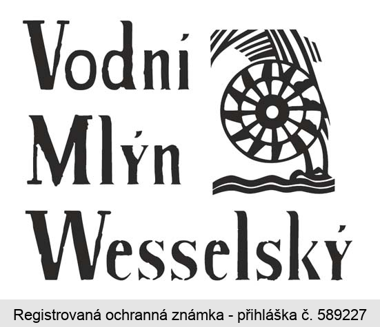 Vodní Mlýn Wesselsky