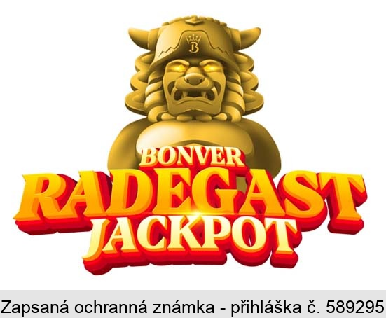 BONVER RADEGAST JACKPOT
