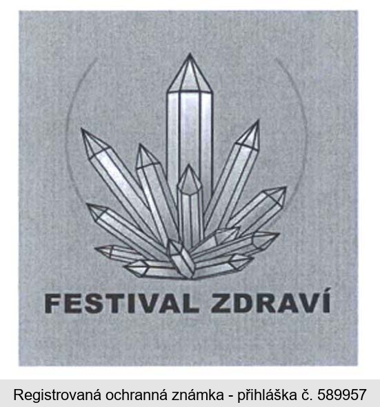 FESTIVAL ZDRAVÍ