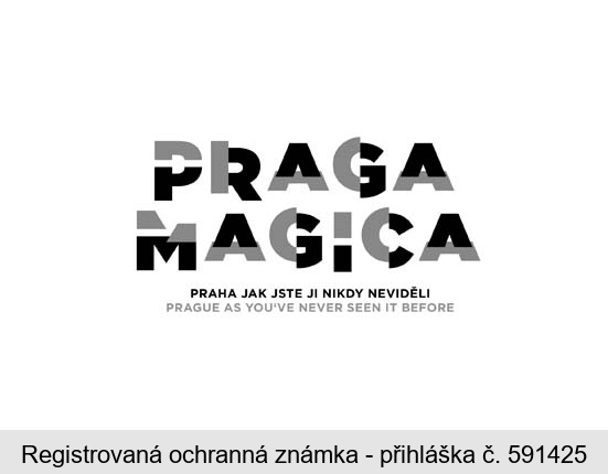 PRAGA MAGICA PRAHA JAK JSTE JI NIKDY NEVIDĚLI PRAGUE AS YOU´VE NEVER SEEN IT BEFORE