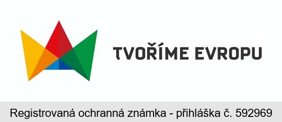 TVOŘÍME EVROPU