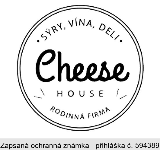 SÝRY, VÍNA, DELI Cheese HOUSE RODINNÁ FIRMA