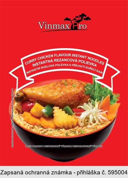 Vinmax Pro CURRY CHICKEN FLAVOUR INSTANT NOODLES INSTANTNÁ REZANCOVÁ POLIEVKA INSTANTNÍ NUDLOVÁ POLÉVKA S PŘÍCHUTÍ KUŘECÍ KARI