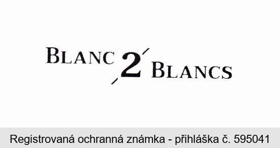 BLANC 2 BLANCS