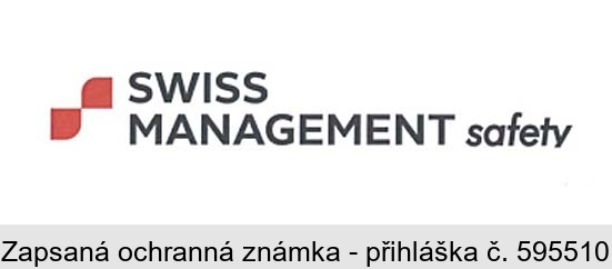 SWISS MANAGEMENT safety