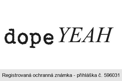 dopeYEAH
