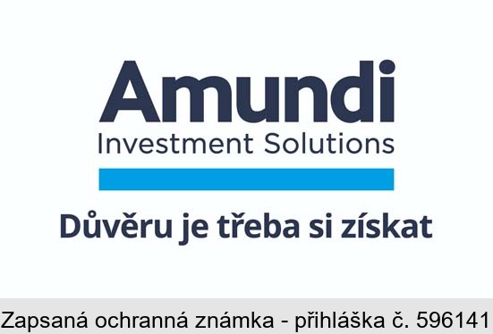 Amundi Investment Solutions Důvěru je třeba si získat