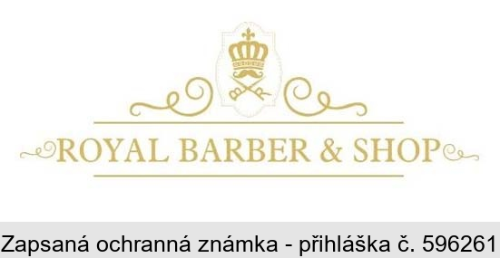 ROYAL BARBER & SHOP