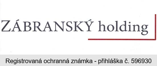 ZÁBRANSKÝ holding