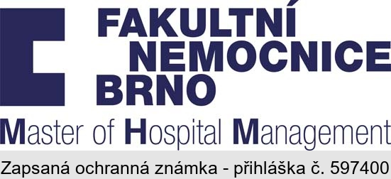 FAKULTNÍ NEMOCNICE BRNO Master of Hospital Management