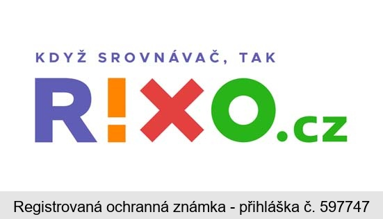 KDYŽ SROVNÁVAČ, TAK RIXO.CZ