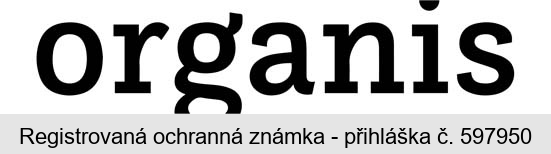 organis