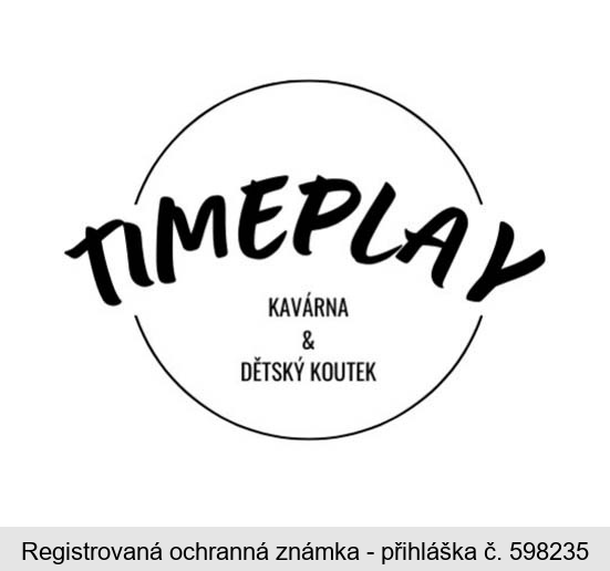 TIMEPLAY KAVÁRNA & DĚTSKÝ KOUTEK