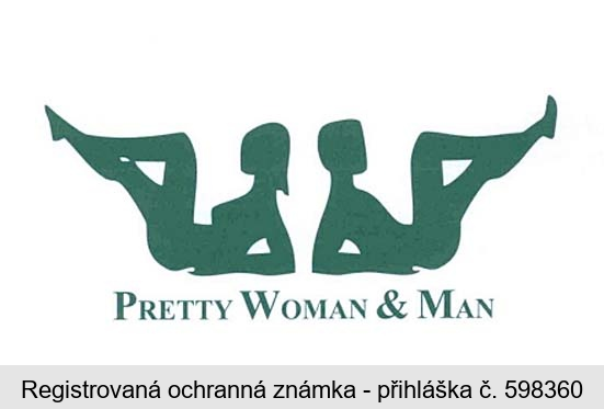 PRETTY WOMAN & MAN